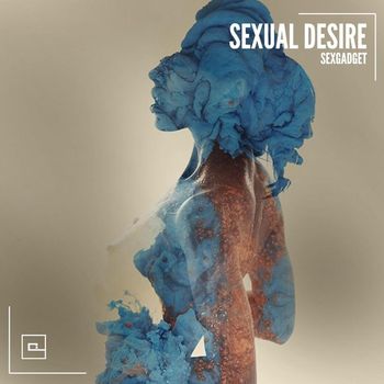 Sexgadget - Sexual Desire