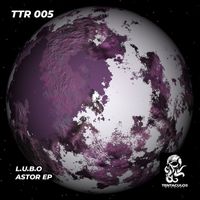L.U.B.O - Astor EP