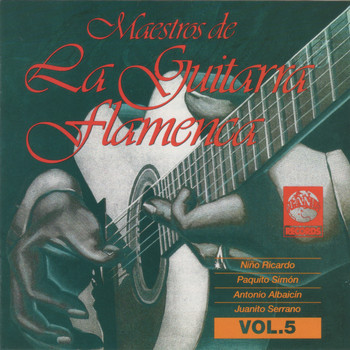 Varios Artistas - Maestros de la Guitarra Flamenca, Vol. 5