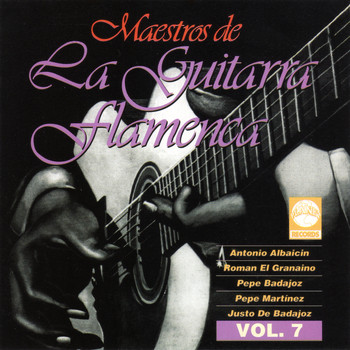 Varios Artistas - Maestros de la Guitarra Flamenca, Vol. 7