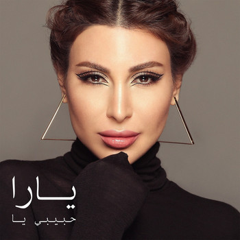 Yara - Habibi Ya