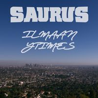 Saurus - Ilmaan / Ytimes