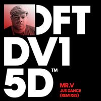 Mr. V - Jus Dance (Remixes)
