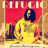 Junior Rodriguez - Refugio