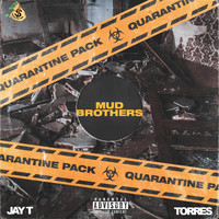 Torres - Mud Brothers (EP) (Explicit)
