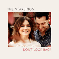 The Starlings - Don't Look Back