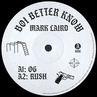 Mark Laird - Boi Better Know