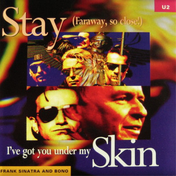 U2 - Stay (Faraway So Close!)