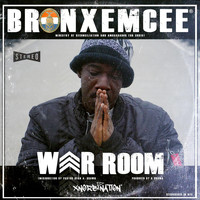Bronx Emcee - War Room (feat. Pastor Dean A. Brown)