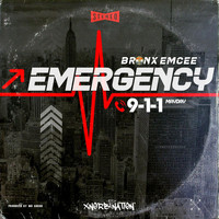 Bronx Emcee - Emergency/911 (Mayday)