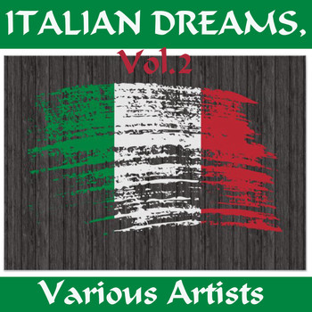 Various Artists - Italian Dreams, Vol. 2