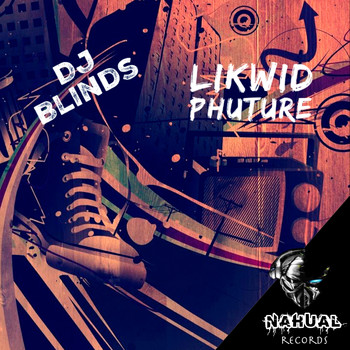 Dj Blinds - Likwid Phuture