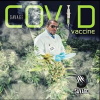 Savage - Covid Vaccine