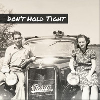 Why Coyote Why - Don't Hold Tight