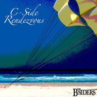 The B-Siders - C-Side Rendezvous