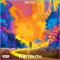 Batch - The Truth