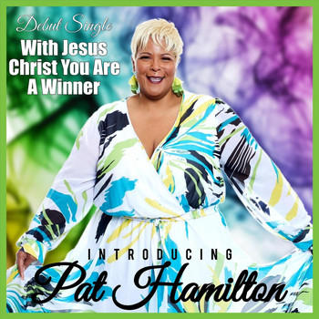 Pat Hamilton - With Jesus Christ You Are a Winner (Live)