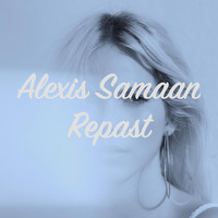 Alexis Samaan - Repast