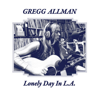 Gregg Allman - Lonely Day In L.A. (Complete KMET-FM Broadcast From 6th November 1974)