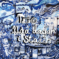 Teo - Blåa dagar i staden (Instrumentals)