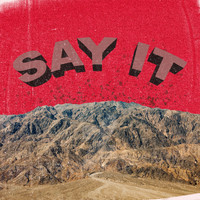 Sober - Say It