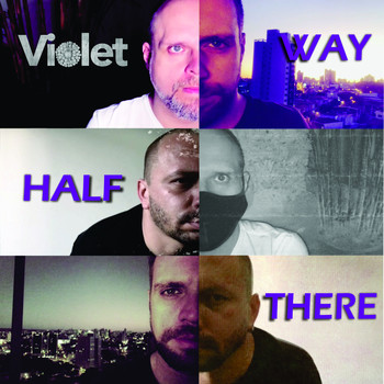 Violet - Half Way There