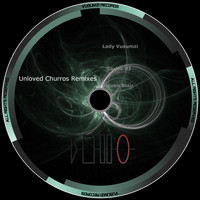 Steven Blair - Unloved Churros Remixes