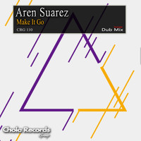 Aren Suarez - Make It Go