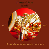 Classical Instrumental Jazz - Classical Jazz Music -2