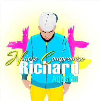 Richard Agustin - Nuevo Compromiso