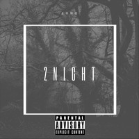 Luno - 2night (Explicit)