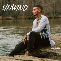 Chudi - Unwind (Explicit)