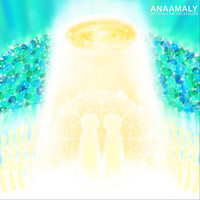 Anaamaly - Crystalline Ascension