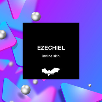 Ezechiel - Incline Skin