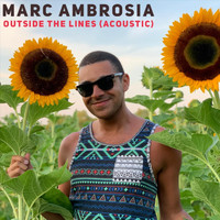Marc Ambrosia - Outside the Lines (Acoustic)