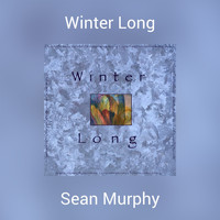 Sean Murphy - Winter Long