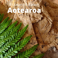 Elizabeth L Eason - Aotearoa