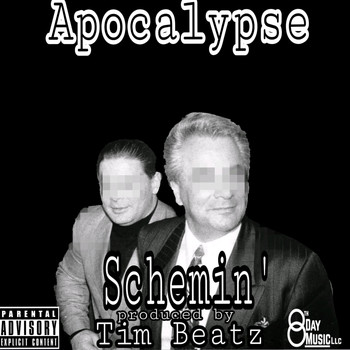 Apocalypse - Schemin' (Explicit)