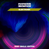 Phone Box - Elektronik (2020 Short Radio)