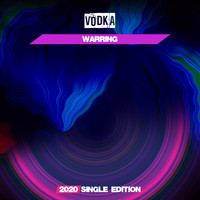 Vodka - Warring (Strange Drink 2020 Short Radio)