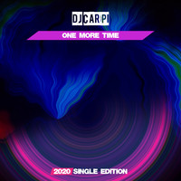 Dj Carpi - One More Time (Dj Mauro Vay GF 2020 Short Radio)