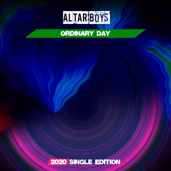 Altar Boys - Ordinary Day (Dj Mauro Vay GF 2020 Short Radio)