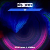Ghost track - Go (Tango 2020 Short Radio)