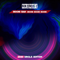 Niko Noise - Moom Bah (Boom Boom Boom) (Mauro Vay & Luke GF 2020 Short Radio)