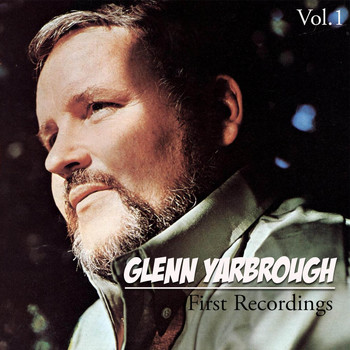 Glenn Yarbrough - Glenn yarbrough - first recordings, vol. 1