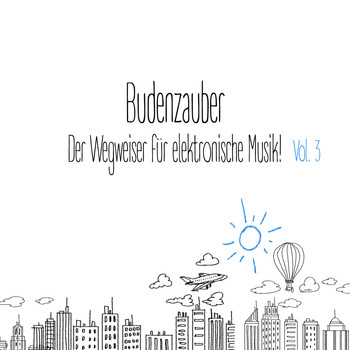 Various Artists - Budenzauber, Vol. 3 - Der Wegweiser für elektronische Musik
