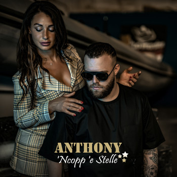 anthony - 'Ncopp' 'e stelle