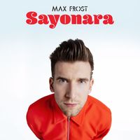 Max Frost - Sayonara