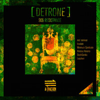 909 Resistance - Detrone