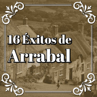 Alfredo De Angelis - 16 Éxitos de Arrabal